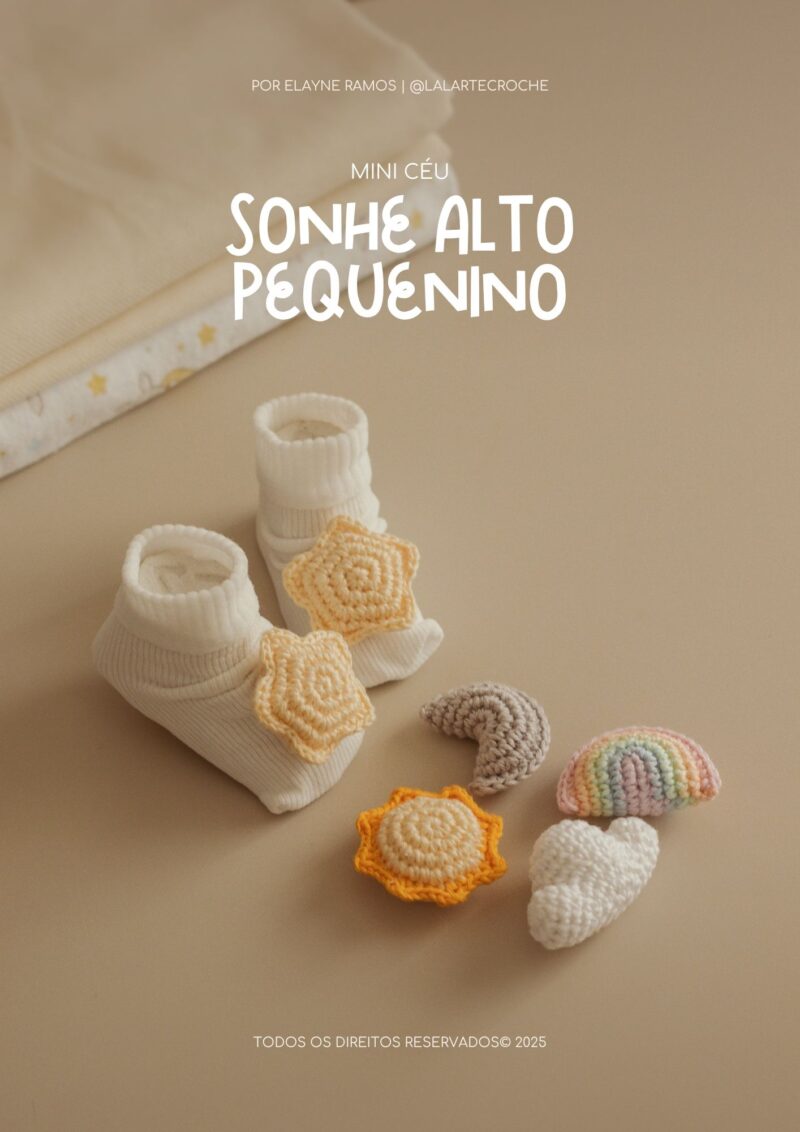 Mini Céu - Coleção Sonhe Alto Pequenino (PDF)
